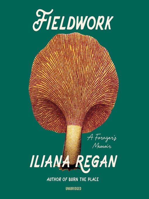 Title details for Fieldwork by Iliana Regan - Wait list